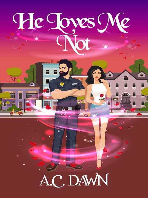 Title details for He Loves Me Not by A.C. Dawn - Available